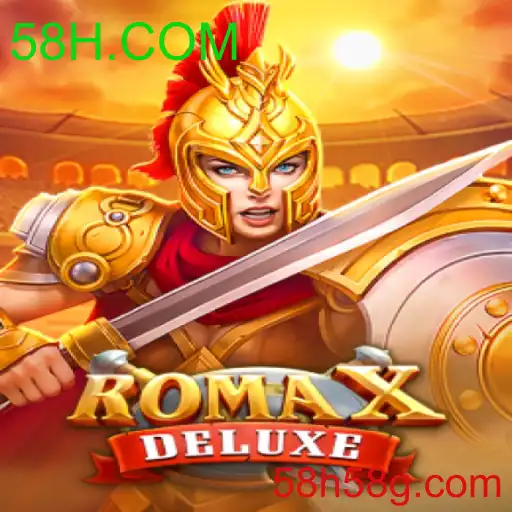 RomaXDeluxe